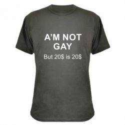 Камуфляжная футболка I'm not gay, but 20$ is 20$ - PrintSalon