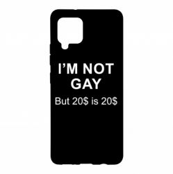 Чехол для Samsung A42 5G I'm not gay, but 20$ is 20$ - PrintSalon