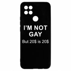Чехол для Oppo A15s/A15 I'm not gay, but 20$ is 20$ - PrintSalon