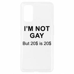 Чехол для Realme 7 Pro I'm not gay, but 20$ is 20$ - PrintSalon