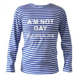 Тельняшка с длинным рукавом I'm not gay, but 20$ is 20$ - PrintSalon