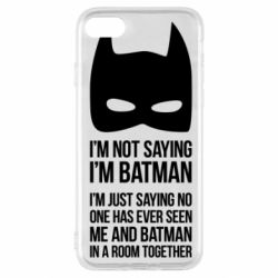 Чохол для iPhone SE 2020 I'm not saying i'm batman - PrintSalon