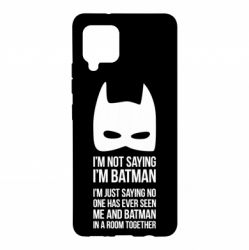 Чохол для Samsung A42 5G I'm not saying i'm batman - PrintSalon