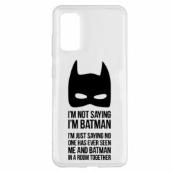 Чохол для Samsung S20 I'm not saying i'm batman - PrintSalon