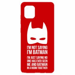 Чохол для Samsung Note 10 Lite I'm not saying i'm batman - PrintSalon