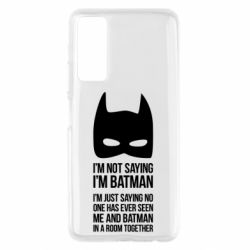 Чохол для Huawei P Smart 2021 I'm not saying i'm batman - PrintSalon