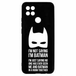 Чохол для Oppo A15s / A15 I'm not saying i'm batman - PrintSalon