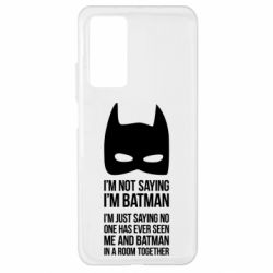 Чохол для Xiaomi Mi 10T / 10T Pro I'm not saying i'm batman - PrintSalon