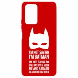 Чохол для Xiaomi Redmi Note 10 Pro I'm not saying i'm batman - PrintSalon