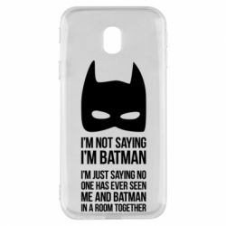 Чохол для Samsung J3 2017 I'm not saying i'm batman - PrintSalon