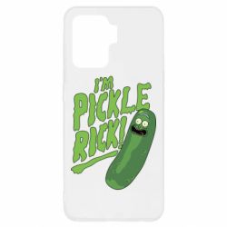 Чехол для Oppo Reno 5 Lite I'm Pickle Rick! - PrintSalon