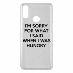 Чехол для Samsung A10s I'm sorry for what i said when i was hungry - PrintSalon