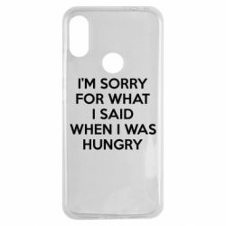 Чехол для Xiaomi Redmi Note 7 I'm sorry for what i said when i was hungry - PrintSalon