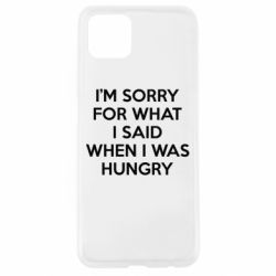 Чехол для Oppo A92s I'm sorry for what i said when i was hungry - PrintSalon