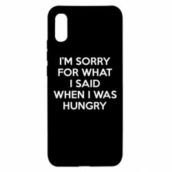Чехол для Xiaomi Redmi 9a I'm sorry for what i said when i was hungry - PrintSalon