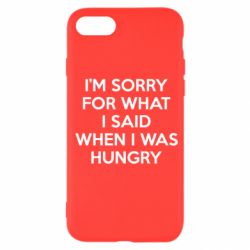 Чехол для iPhone SE 2022 I'm sorry for what i said when i was hungry - PrintSalon