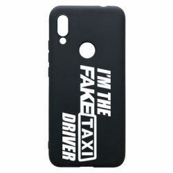Чохол для Xiaomi Redmi 7 I'm the Fake Taxi Driver - PrintSalon