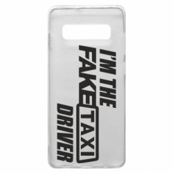 Чохол для Samsung S10+ I'm the Fake Taxi Driver - PrintSalon