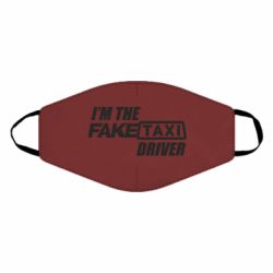 Маска багаторазова I'm the Fake Taxi Driver - PrintSalon