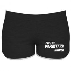 Жіночі шорти I'm the Fake Taxi Driver - PrintSalon