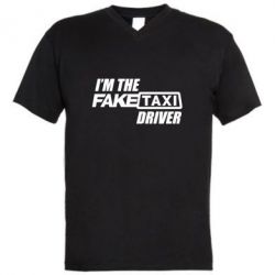 Чоловіча футболка з V-подібним вирізом I'm the Fake Taxi Driver - PrintSalon