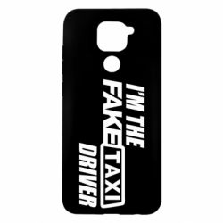 Чохол для Xiaomi Redmi Note 9 / Redmi 10X I'm the Fake Taxi Driver - PrintSalon