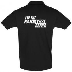 Мужское поло I'm the Fake Taxi Driver - PrintSalon