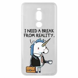 Чехол для Meizu Note 8 I need a break from reality. - PrintSalon