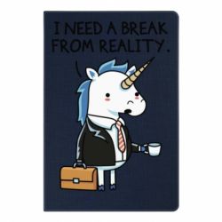 Блокнот с принто I need a break from reality. - PrintSalon