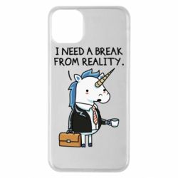 Чехол для iPhone 11 Pro Max I need a break from reality. - PrintSalon