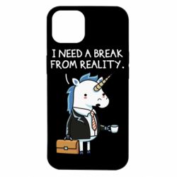 Чехол для iPhone 14 I need a break from reality. - PrintSalon