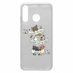 Чехол для Huawei P30 Lite I want to open every cat in the world - PrintSalon