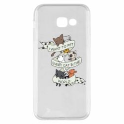 Чехол для Samsung A5 2017 I want to open every cat in the world - PrintSalon