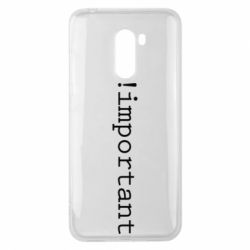 Чехол для Xiaomi Pocophone F1 !important - PrintSalon