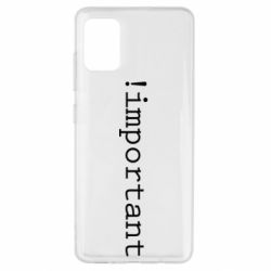 Чехол для Samsung A51 !important - PrintSalon