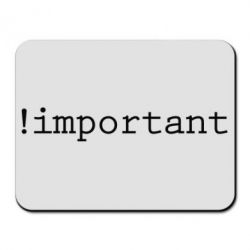 Коврик для мыши !important - PrintSalon