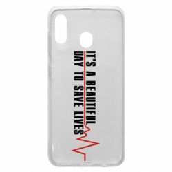 Чехол для Samsung A20 It's a beautiful day to save lives - PrintSalon