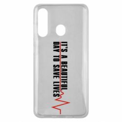 Чехол для Samsung M40 It's a beautiful day to save lives - PrintSalon