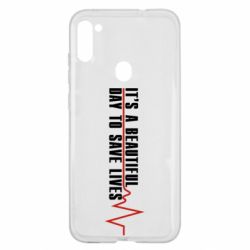 Чехол для Samsung A11/M11 It's a beautiful day to save lives - PrintSalon