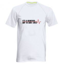 Мужская футболка для спорта It's a beautiful day to save lives - PrintSalon