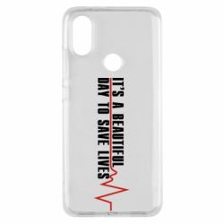 Чехол для Xiaomi Mi A2 It's a beautiful day to save lives - PrintSalon