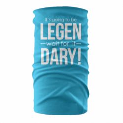 Бандана It's going to be LEGEN wait for it DARY!