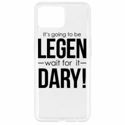 Чехол для Oppo Reno 4 Lite It's going to be LEGEN wait for it DARY! - PrintSalon