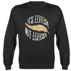 Cвитшот It's leviOsa, not leviosA - PrintSalon