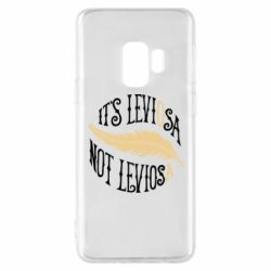 Чехол для Samsung S9 It's leviOsa, not leviosA - PrintSalon