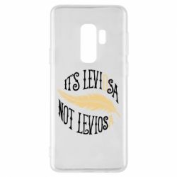 Чехол для Samsung S9+ It's leviOsa, not leviosA - PrintSalon