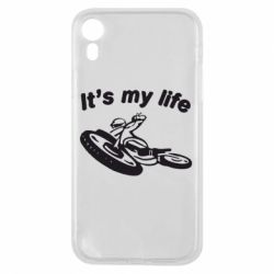 Чехол для iPhone XR It's my moto life - PrintSalon