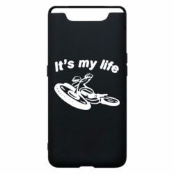Чехол для Samsung A80 It's my moto life - PrintSalon