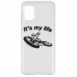Чехол для Samsung A31 It's my moto life - PrintSalon