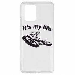 Чехол для Samsung S10 Lite It's my moto life - PrintSalon